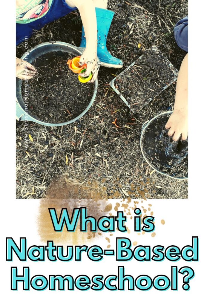 Kids digging in dirt with What is Nature-Based Homeschool text overlay