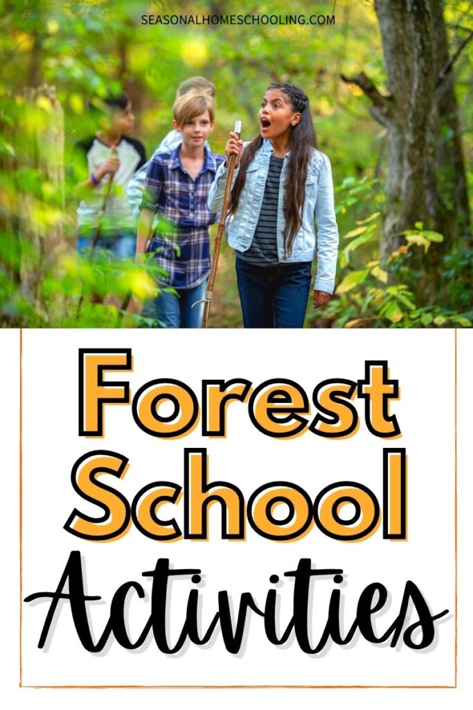 kids walking through the forest with Forest School Activities text overlay