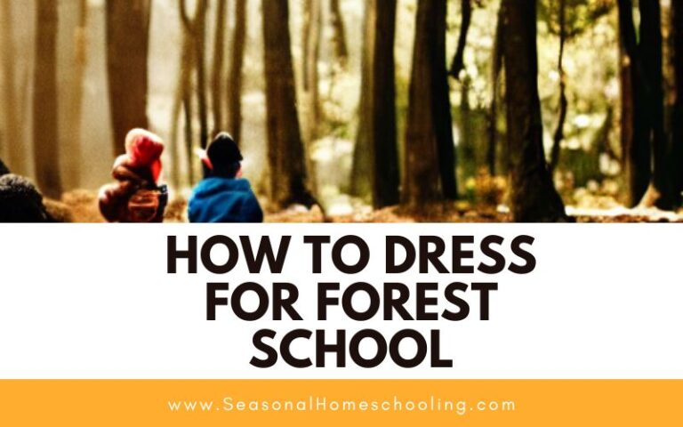 How to Dress for Forest School