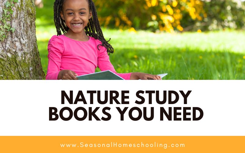 child reading outside with Nature Study Books You Need text overlay