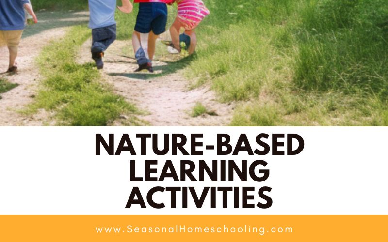 Children outside with Nature-Based Learning Activities text overlay