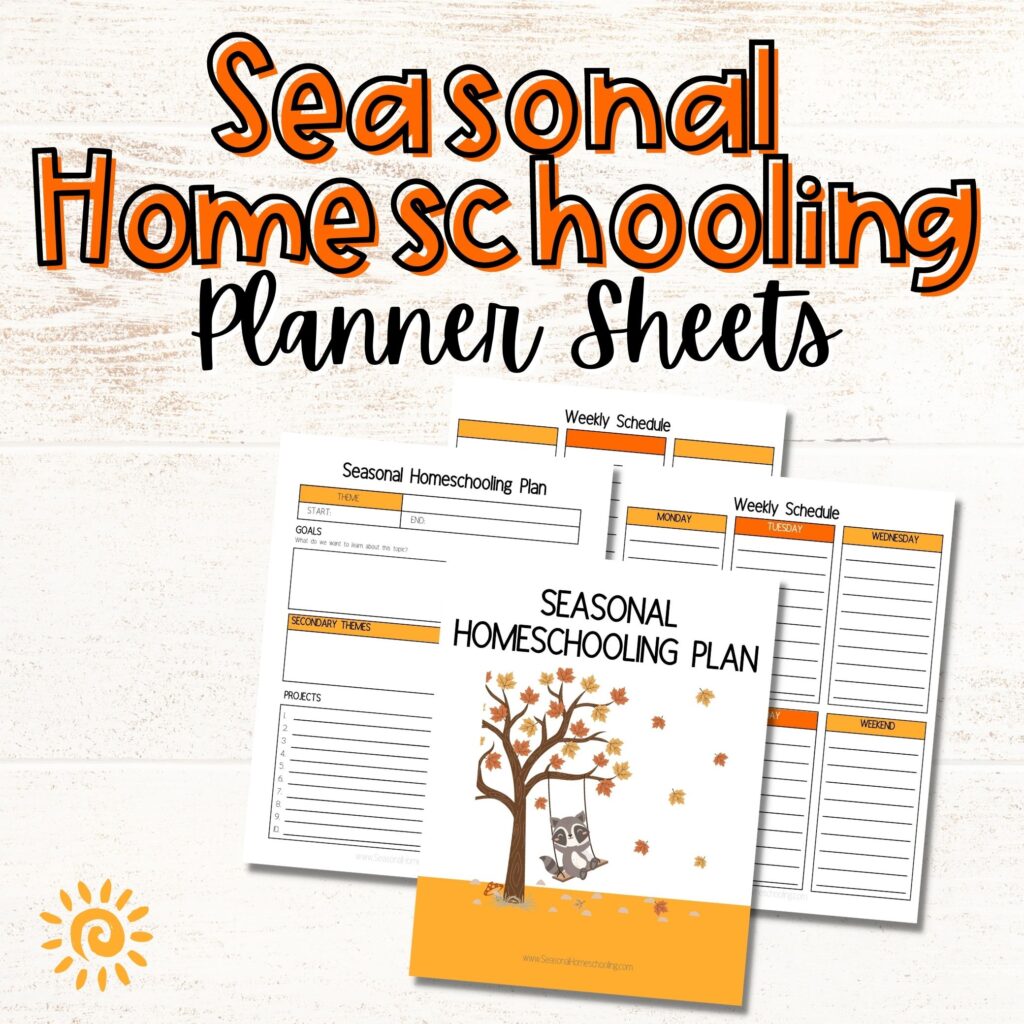 Seasonal Homeschooling Planning Sheets samples