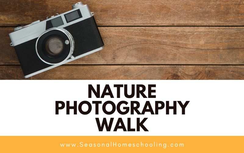 camera sitting on wooden table with Nature Photography Walk text overlay