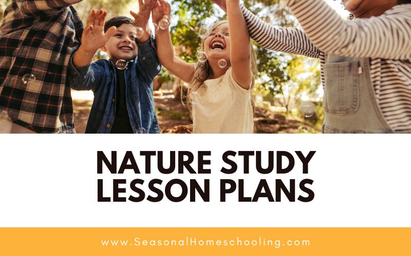 kids outside with bubbles with Nature study lesson plans text overlay