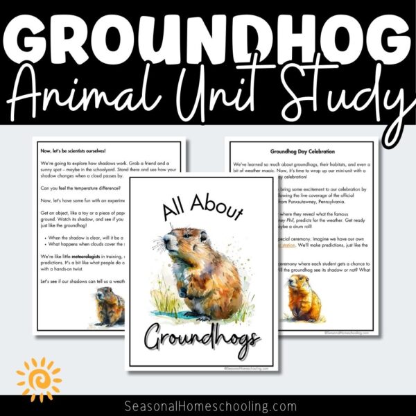 Groundhog Mini Animal Unit Study