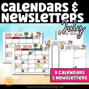 Editable July Calendars & Classroom Newsletters Grades K–2 | Fun Holidays